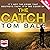 The Catch
