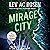 Mirage City by Lev A.C. Rosen