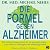 Die Formel gegen Alzheimer by Dr. med. Michael Nehls