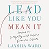 Lead Like You Mea...