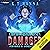 Damaged: A Magical Library LitRPG Adventure: Library System Reset, Book 2