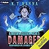 Damaged: A Magica...