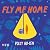 Fly Me Home