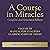 A Course in Miracles, Volume III by Helen Schucman