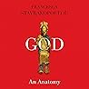 God: An Anatomy