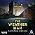 The Weatherman