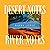 Desert Notes and River Notes