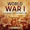 World War I: An E...