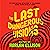 The Last Dangerous Visions