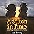 A Stitch in Time by Ian Davey