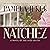 Natchez: A Novel of the Deep South