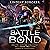 Battle Bond (Death Before Dragons, #2)