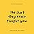 The Sh*t They Never Taught You by Adam Ashton