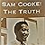 Sam Cooke: The Truth