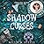 Shadow Curses: Shelving Magic, Book 6