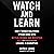 Watch and Learn by Mitch Lowe