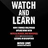 Watch and Learn: ...