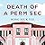 Death of a Perm Sec
