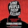 Some People Need ...