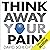 Think Away Your Pain