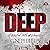 Deep: A Twisted Tale of Deception