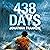 438 Days: An Incredible Tru...