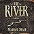 The River: A Novel