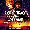 A Conspiracy of Whispers: Whisper Series, Book 1