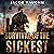 Survival of the Sickest: Ca...
