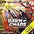 Dawn of Chaos: Eve of Destruction, Book 4
