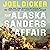 The Alaska Sanders Affair: From the master of the plot twist