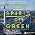 The Spirit of Green: The Ec...