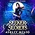 Seeker of Secrets: Coven of Shadows and Secrets, Book 1