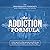 The Addiction Formula: A Ho...