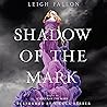 Shadow of the Mark