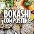 Bokashi Composting: Scraps ...