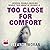 Too Close for Comfort by Eleanor Moran