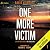 One More Victim: Callow and Oakley FBI Thrillers, Book 1