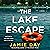 The Lake Escape