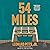 54 Miles: A Novel