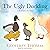 The Ugly Duckling: A Redemp...