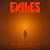Exiles