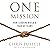 One Mission: How Leaders Bu...