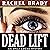 Dead Lift: An Emily Locke M...