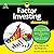 Factor Investing for Dummies