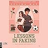 Lessons in Faking by Selina Mae