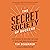 The Secret Society of Success by Tim Schurrer