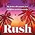 Rush