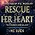 Rescue Her Heart