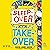 The Sleepover Takeover